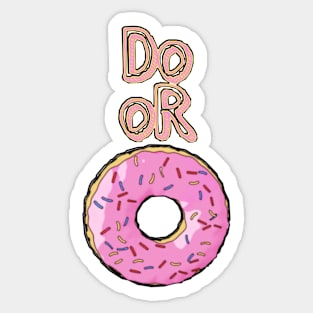 Do or Donut Sticker